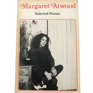 Margaret Atwood Selected Poems